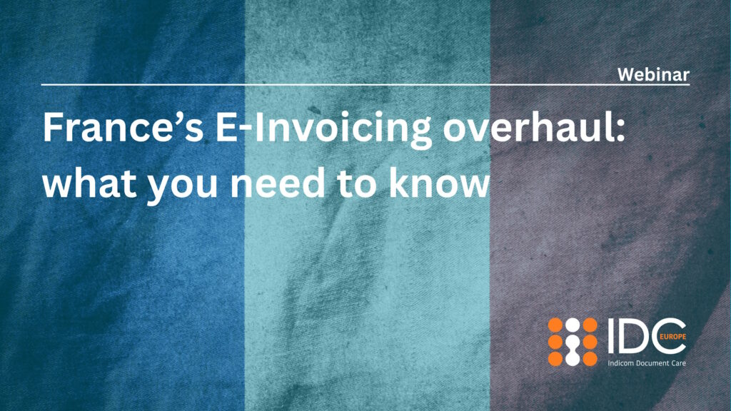 Indicom webinar about France e-invoicing overhaul: what you need to know