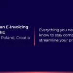 eezi webinar focusing on e-invoicing developments in Europe: Croatia, Greece, Poland, Spain